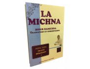 La Michna - Biour Hamichna - Berakhot Vol 1